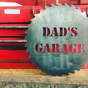 Personalized Gift for Dad - Dad&#39;s Garage Sawblade - Papa&#39;s Garage - Grandpa&#39;s Garage -Metal Garage Sign - Gift for Grandpa - Gift for Him