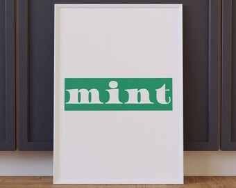 Mint / Funny Print / Kitchen Print / Home Art / Wall Art / Home Decor / Print / Northern Humour