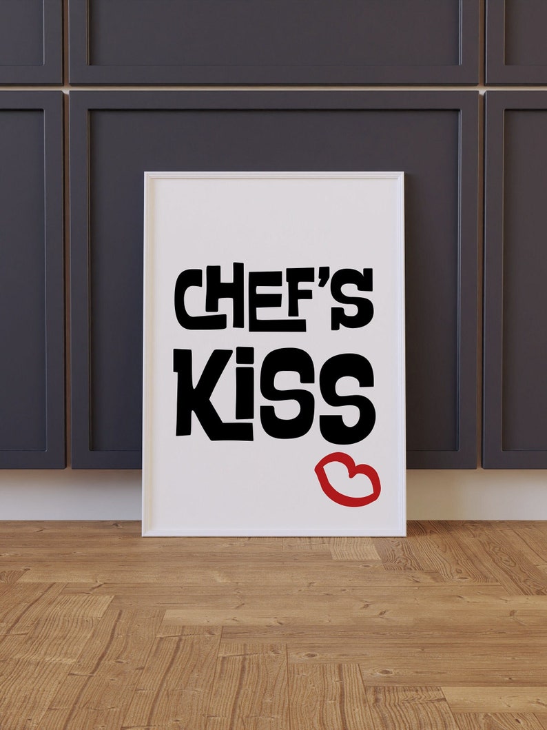 Chef's Kiss print