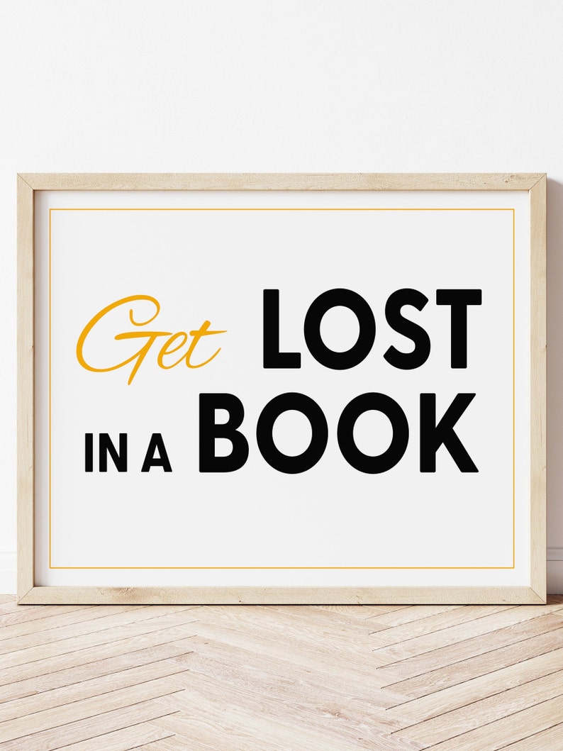 Get lost in a book typography print