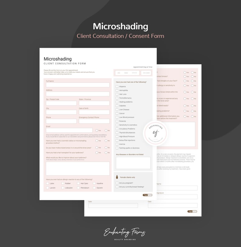 May include: A pink and white client consultation and consent form for microshading services. The form includes sections for client information, appointment details, medical history, and consent to treatment. The form is designed for use by beauty professionals.