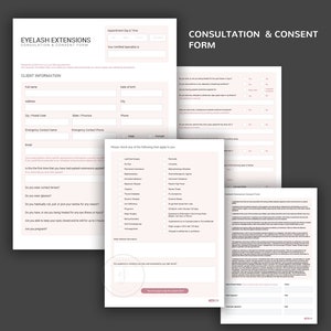 May include: A consultation and consent form for eyelash extensions. The form includes client information, medical history questions, and a consent section for the procedure.