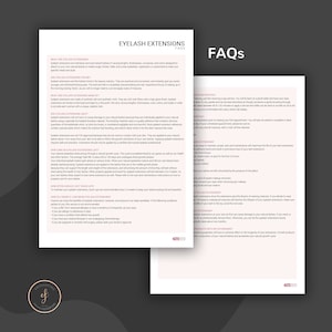 May include: A two-page document with information about eyelash extensions. The left page has a heading "Eyelash Extensions" and a section titled "What are Eyelash Extensions?" The right page has a heading "FAQs" and a section titled "Application Process".