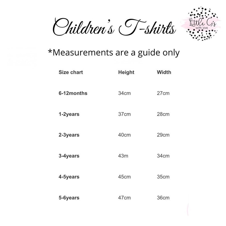May include: Size chart for children's t-shirts with measurements in centimeters for height and width. Sizes range from 6-12 months to 5-6 years.