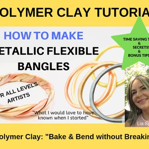 Polymer Clay Tutorial Polymer Clay Bangles Tutorial Flexible Bangles Polymer Clay PDF Tutorial Instant Download image 2