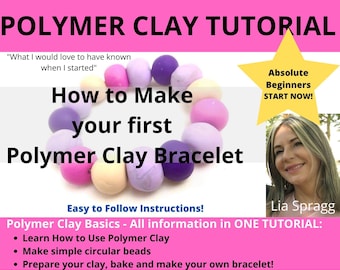 Polymer Clay Tutorial for Absolute Beginners | Make your First Bracelet