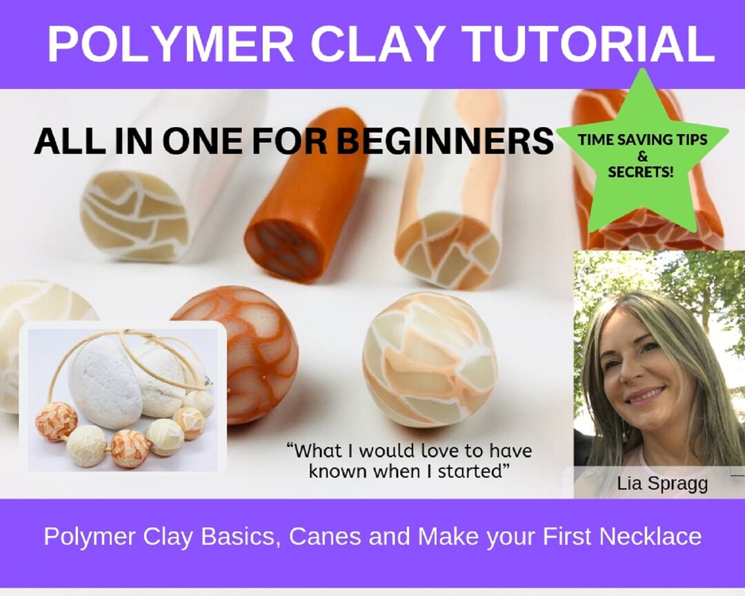 Polymer Clay Tutorial All in One PDF Tutorial for Beginners: Basic ...