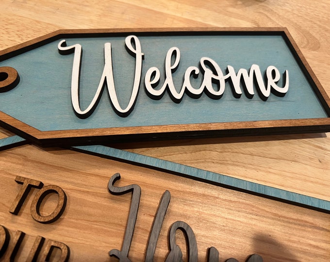 Laser cut Welcome sign