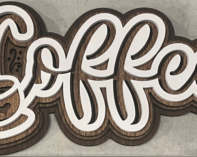 3D Layered Coffee sign