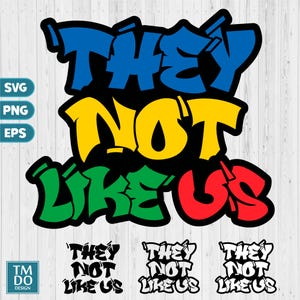 They not like us SVG, Juneteenth PNG, They not like us PNG