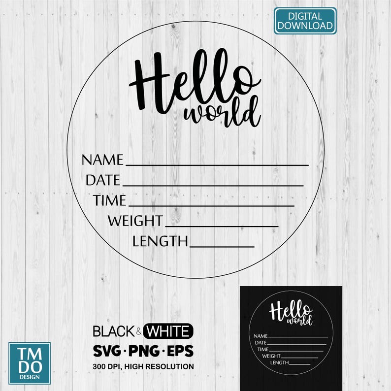 Birth Announcement PNG, Hello World SVG Sign, Newborn Stats Sign PNG ...