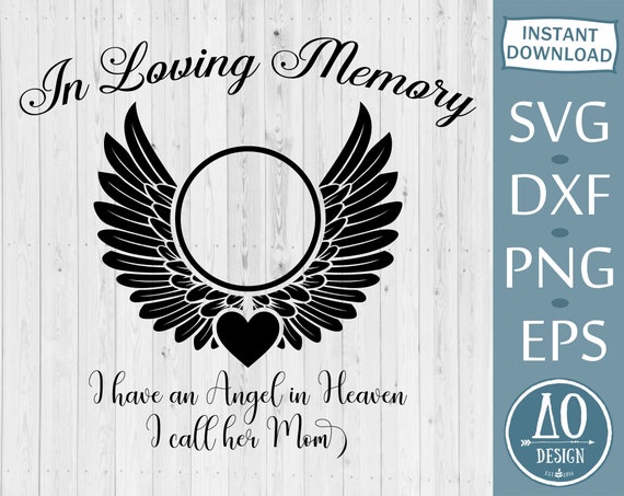 Mom is My Angel SVG in Loving Memory Svg Memorial Svg Angel | Etsy