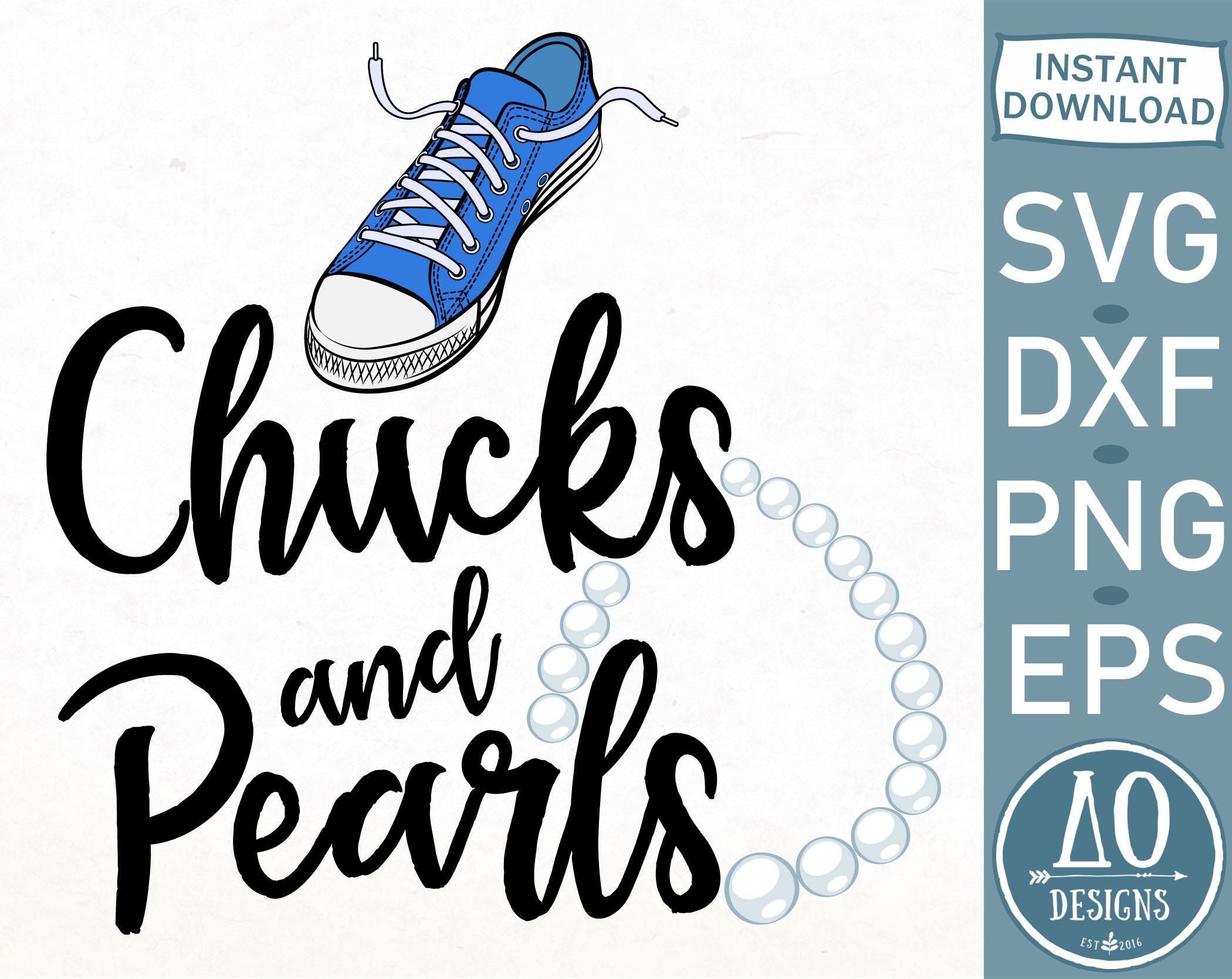 Chucks and Pearls 2021 Svg Instant Download Chucks and Pearls Etsy