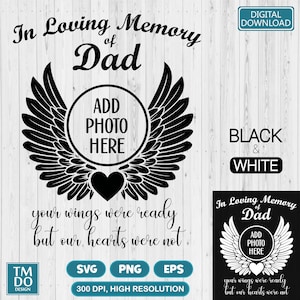 In Loving Memory of Dad SVG, Dad is my Angel, Dady Memorial SVG, RIP Dad svg