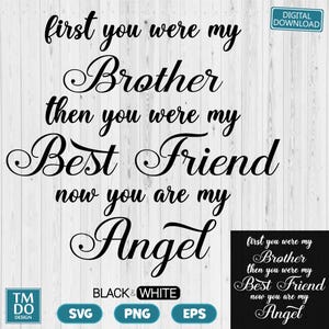 Brother is my Angel SVG, Brother Memorial svg, In loving memory svg, Angel wings svg, Brother Rip svg, In memory svg