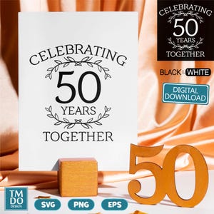 Celebrating 50 years together, 50th Anniversary
