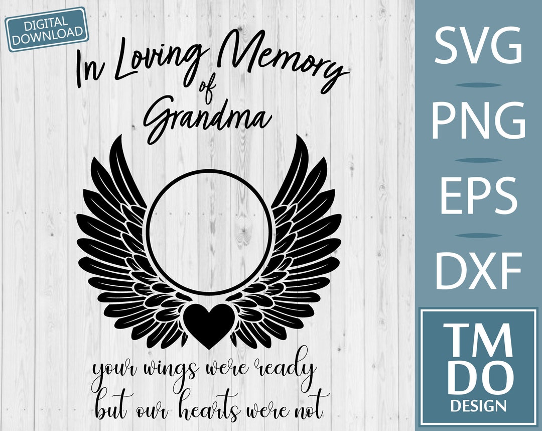 In Loving Memory of Grandma Svg Grandma Memorial SVG RIP - Etsy