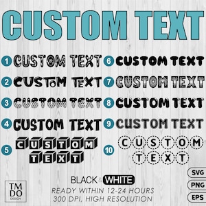 Custom Name svg, Custom Text svg, Personalized text, Custom Word, Create Custom design instant download