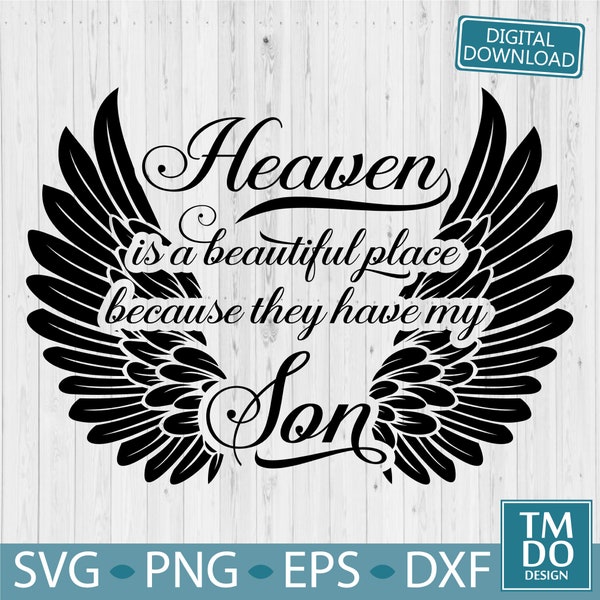 Son in Heaven svg, In loving memory svg, Son Memorial svg, Son Angel wings svg, Son rest in peace svg, In memory of Son svg