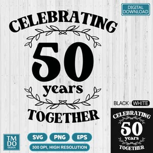 50th Anniversary SVG, 50th Wedding Anniversary PNG