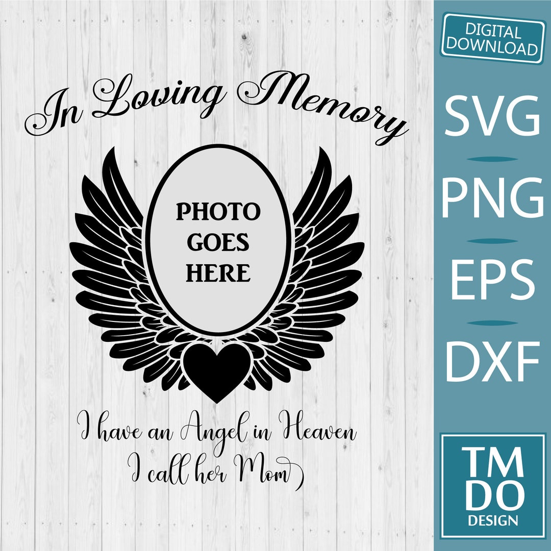Mom is My Angel SVG, in Loving Memory Svg, Mom Memorial Svg, Mom Angel ...