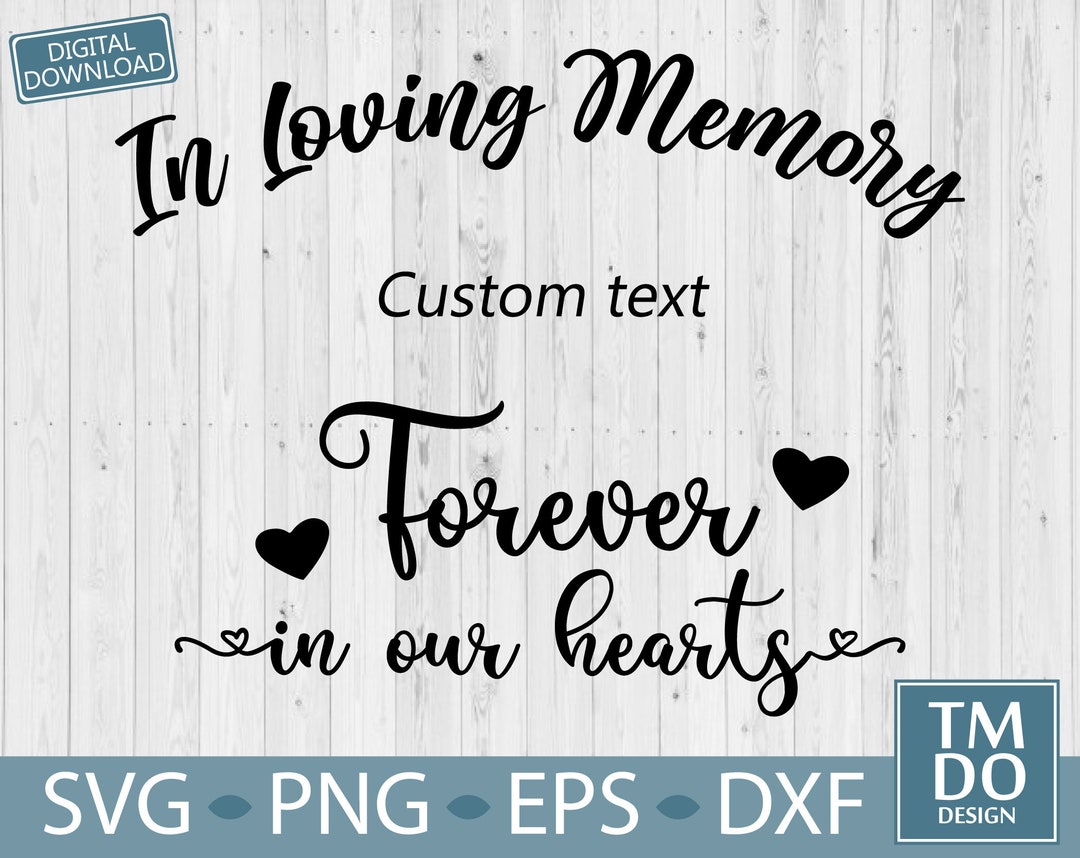 In Loving Memory SVG Instant Download, Memorial SVG, RIP Frame Svg, in