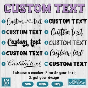 Custom Name SVG, Custom Text svg, Custom Design svg png, Personalized SVG design