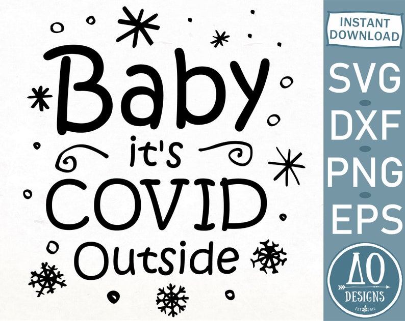 Download Baby Its COVID outside Funny Christmas svg Covid christmas ...