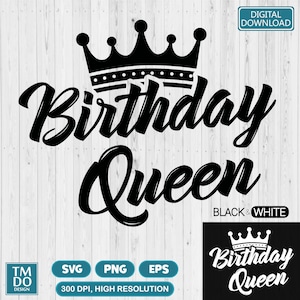 Birthday Queen SVG, Birthday Diva Svg, Birthday Queen T-Shirt Svg, It&#39;s My Birthday Svg, Birthday T-Shirt Svg, Birthday Png