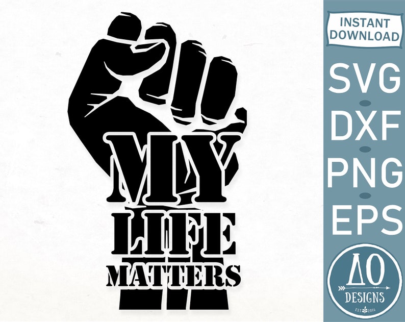 Download My Life Matters svg Black Lives Matter SVG My life matters ...