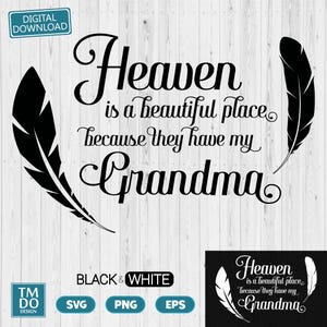 Grandma in Heaven svg, Grandma is my Angel, In Loving Memory svg, Grandma Memorial svg