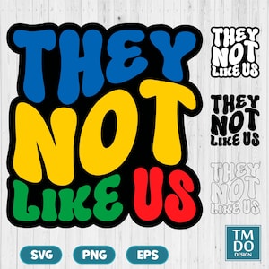 They not like us SVG PNG, Rap Svg, Hip Hop Svg, Black History SVG