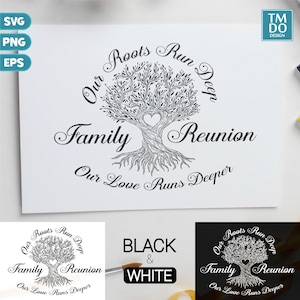 Family reunion svg, Family tree svg, Family reunion png, Family reunion tree svg, Our roots run deep svg