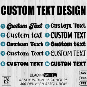 Custom Name svg, Custom Text svg, Personalized text PNG, Create Custom Name instant download