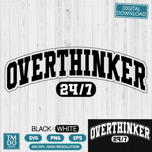Overthinker svg, Varsity letters svg, Mental health svg