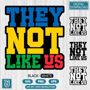 They not like us SVG, They not like us PNG, Juneteenth PNG