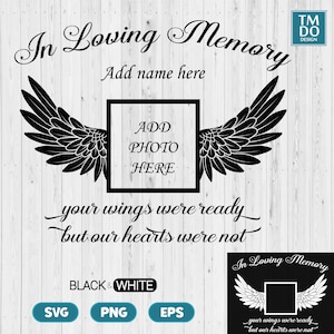 In Loving Memory png, Memorial svg, Angel wings svg, In Memory of svg, In memory svg