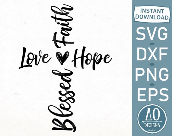 Download Blessed cross svg Faith cross svg Faith love Hope cross ...