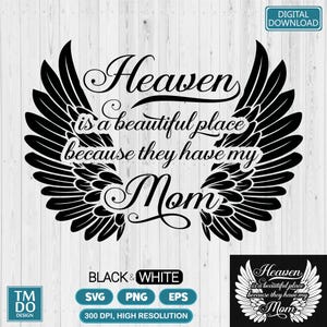 Mom In loving memory svg, Mom Memorial svg, Mom Angel wings svg, Mom Guardian angel SVG