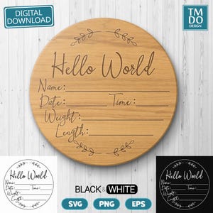Birth announcement SVG, Hello world SVG sign, Newborn stats sign PNG, Round Baby stats svg download