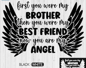 Loss of Brother, In Memory of Brother, Brother Memorial SVG, In Loving Memory (Digital Download)