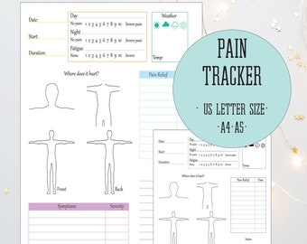 May include: Two-page pain tracker with a teal circular graphic that reads "PAIN TRACKER - US LETTER SIZE - A4 A5". The tracker includes sections for date, pain level, fatigue, and a body diagram to mark pain location. There are also sections for symptoms and severity.