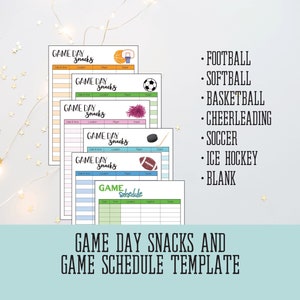 Game Day Snack,  Game Schedule Template,  Game Day Snack Sign Up, Football, Basketball, Soccer, Softball, Ice Hockey, Blank, Cheerleading