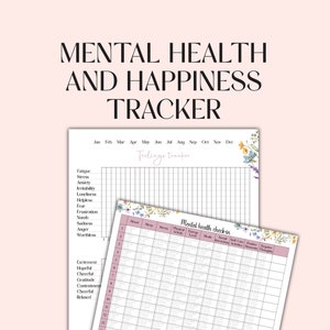 May include: A printable mental health and happiness tracker with a floral design. The tracker includes sections for tracking feelings, mood, energy levels, sleep, social interactions, self-care, positive moments, and negative thoughts.