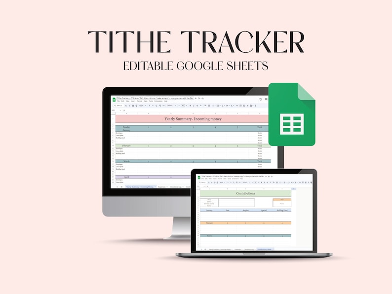 Image of desktop screen and laptop with screenshots of a Google Sheets Tithe Tracker with yearly summary and contributions list. Editable and in pastel colors