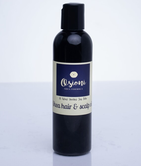 4 0oz Shea Hair Scalp Oil Unrefined Shea Butter All Etsy