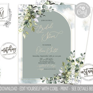 May include: A green and white watercolor floral design with a gold arch and text that reads "Join us for a Bridal Shower to honor Olivia Smith" with the date, time, and location of the event.