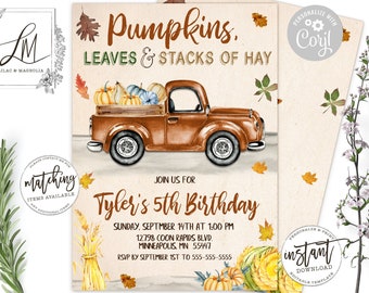 May include: A printable invitation for a 5th birthday party with a fall theme. The invitation features a cartoon illustration of a brown pickup truck with pumpkins, leaves, and hay in the bed. The text on the invitation reads "Pumpkins, Leaves & Stacks of Hay" and "Tyler's 5th Birthday".