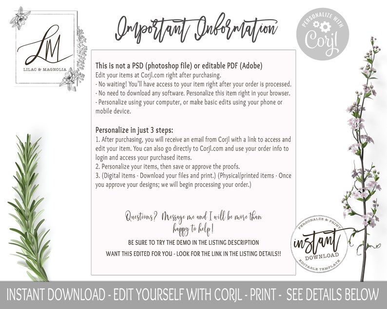 May include: A digital download graphic design template for a printable invitation or card. The template features a floral design with a light gray background and the text "Important Information" in black. The text "Personalize with Corjl" is in a circle with a gear icon and the text "Instant Download - Edit Yourself with Corjl - Print - See Details Below" is at the bottom of the image.