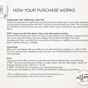 May include: How your purchase works on Etsy.  Instructions for editing and downloading a digital template.  You can edit the template using Corjl, a web-based editor, and download it as a JPG or PDF file.  You can print the files at home or at a print shop.
